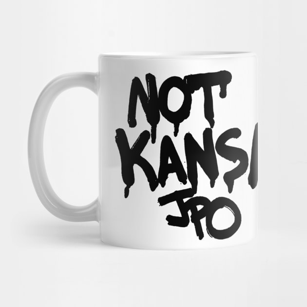 NOT KANSAS by JPOart